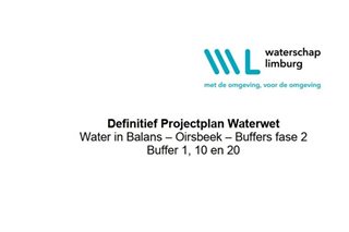 Bord met de tekst Definitief Projectplan Waterwet Oirsbeek fase 2