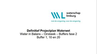 Bord met de tekst Definitief Projectplan Waterwet Oirsbeek fase 2